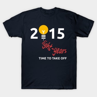 Light years 2015. Time to take off T-Shirt